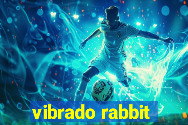 vibrado rabbit